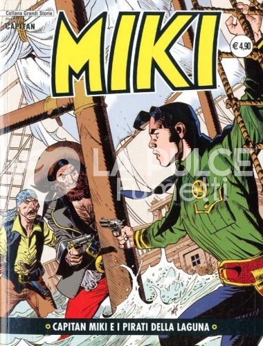 COLLANA GRANDI STORIE: CAPITAN MIKI #     9: CAPITAN MIKI E I PIRATI DELLA LAGUNA