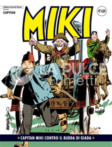 COLLANA GRANDI STORIE: CAPITAN MIKI #    29: CAPITAN MIKI CONTRO IL BUDDA DI GIADA