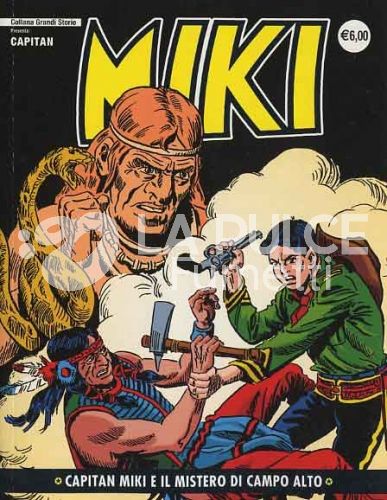COLLANA GRANDI STORIE: CAPITAN MIKI #    50: CAPITAN MIKI E IL MISTERO DI CAMPO ALTO