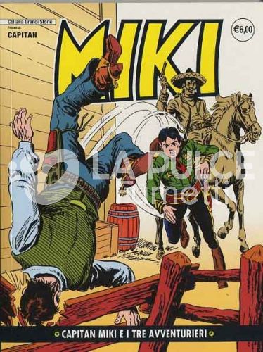 COLLANA GRANDI STORIE: CAPITAN MIKI #    53: CAPITAN MIKI E I TRE AVVENTURIERI