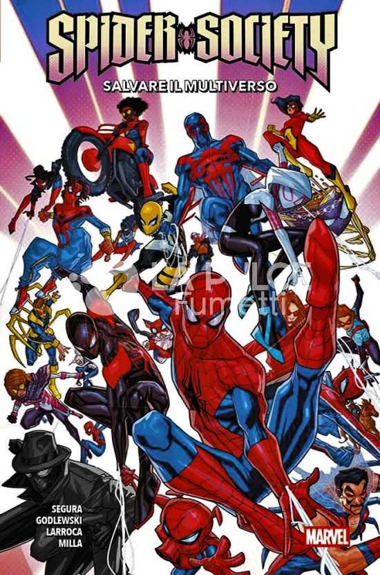 MARVEL COLLECTION INEDITO - SPIDER-SOCIETY: SALVARE IL MULTIVERSO