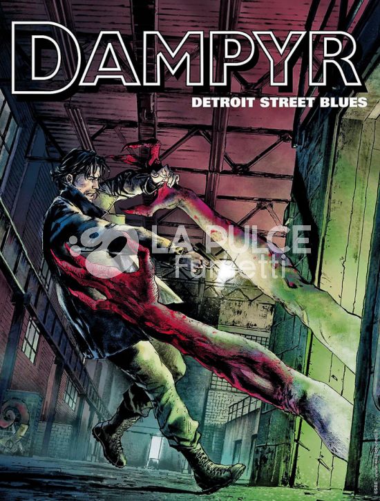 DAMPYR #   302: DETROIT STREET BLUES