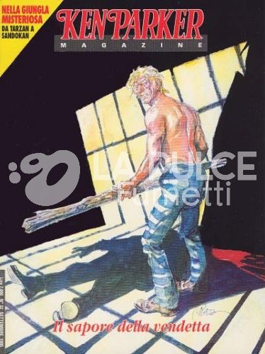 KEN PARKER MAGAZINE #    32: IL SAPORE DELLA VENDETTA - NELLA GIUNGLA MISTERIOSA