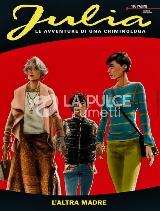 JULIA #   321: L'ALTRA MADRE