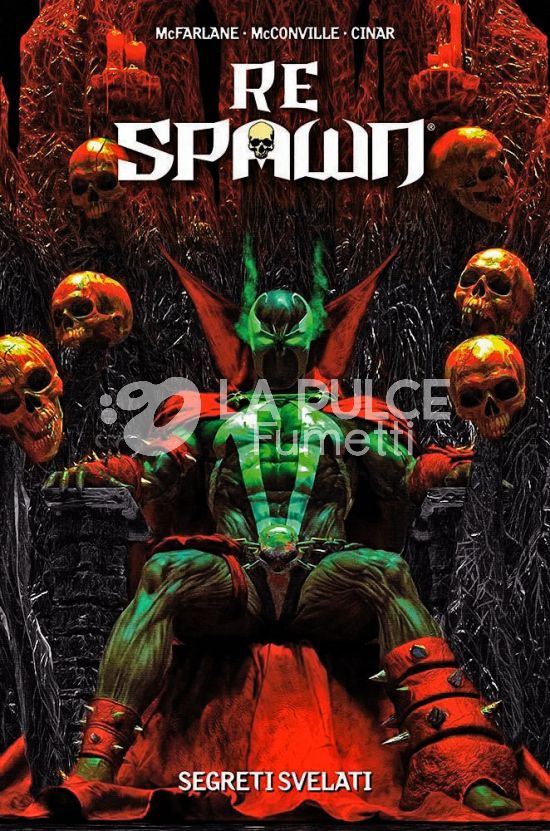 RE SPAWN #     7: SEGRETI SVELATI