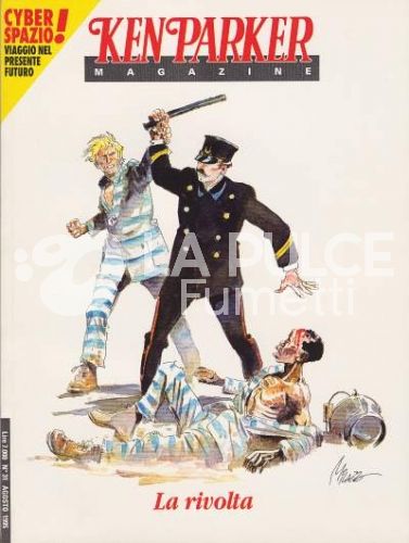 KEN PARKER MAGAZINE #    31: LA RIVOLTA - CYBER SPAZIO!