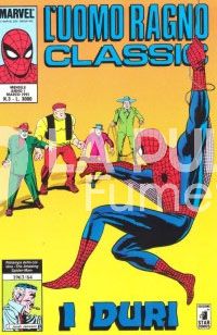 UOMO RAGNO CLASSIC #     3: I DURI