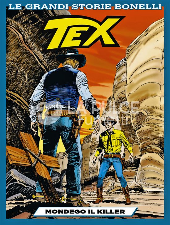 LE GRANDI STORIE BONELLI #    16 - TEX: MONDEGO IL KILLER