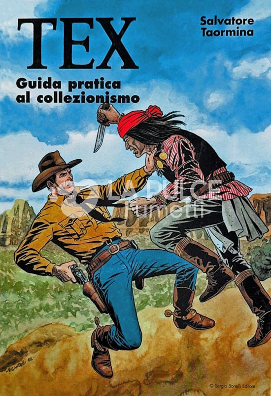 TEX GUIDA PRATICA AL COLLEZIONISMO - SALVATORE TAORMINA - CARTONATO