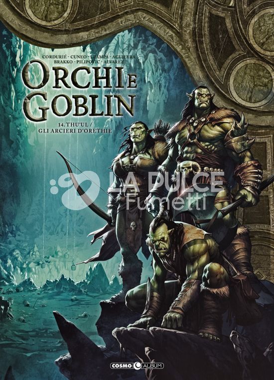COSMO ALBUM #    71 - ORCHI E GOBLIN 14: THU'UL/GLI ARCIERI D'ORETHIE