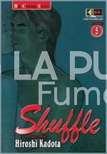 SHUFFLE #     5