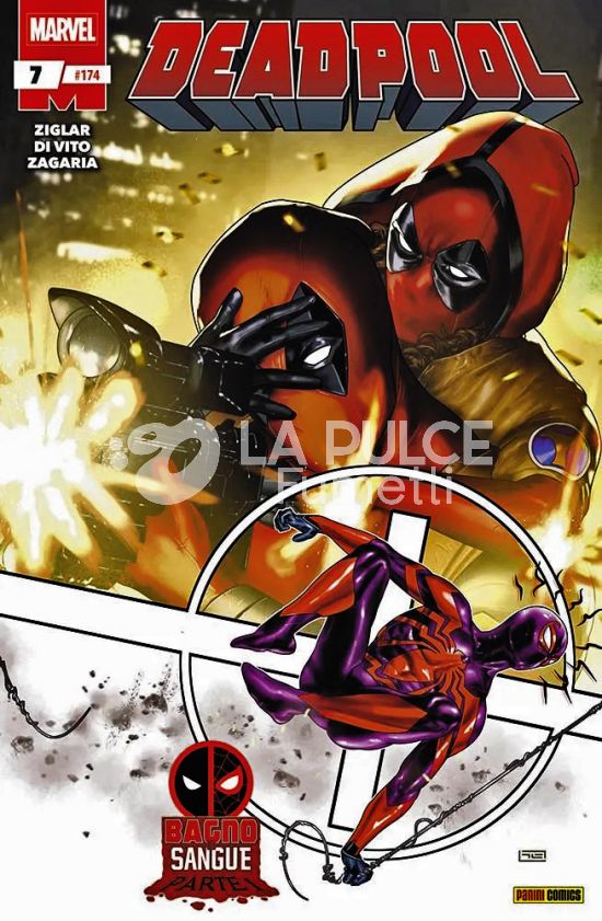 DEADPOOL #   174 - DEADPOOL 7 - BAGNO DI SANGUE PARTE 1