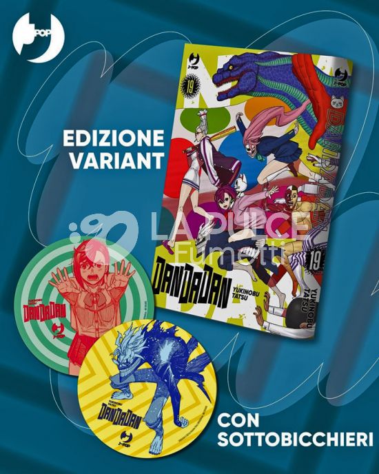 DANDADAN #    19 - VARIANT + SOTTOBICCHIERI