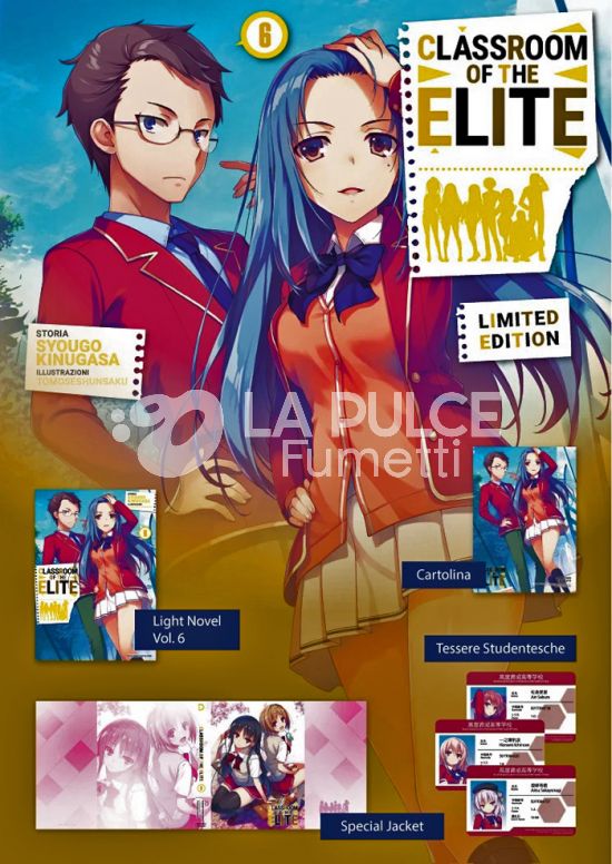 CLASSROOM OF THE ELITE - NOVEL #     6 - LIMITED