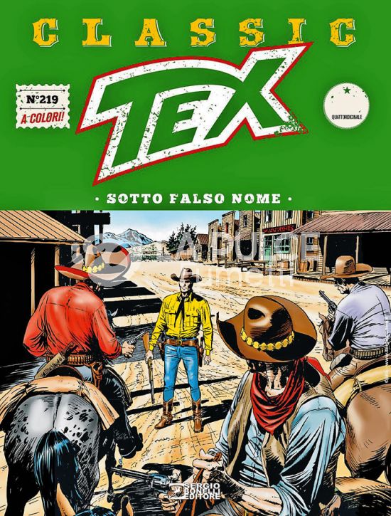 TEX CLASSIC #   219: SOTTO FALSO NOME