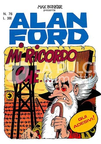 ALAN FORD ORIGINALE #    76: MI RICORDO CHE . . .  - NO ADESIVI
