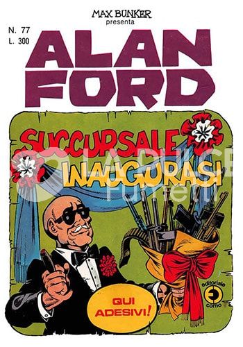 ALAN FORD ORIGINALE #    77: SUCCURSALE INAUGURASI - NO ADESIVI