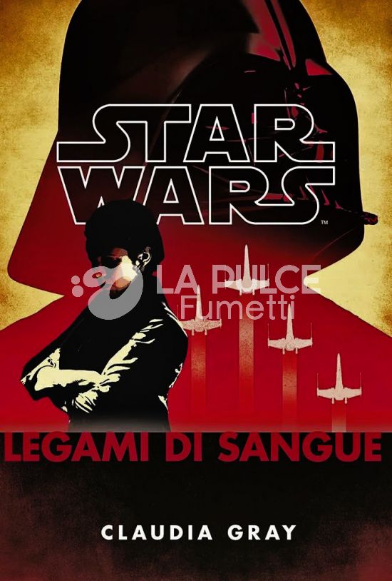 STAR WARS ROMANZI - LEGAMI DI SANGUE