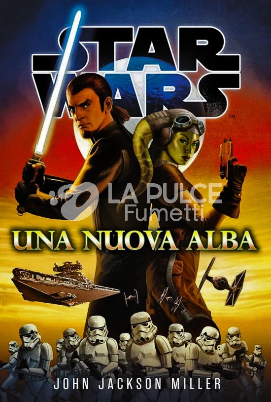 STAR WARS ROMANZI - UNA NUOVA ALBA