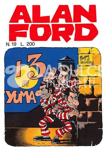 ALAN FORD ORIGINALE #    19: I TRE DI YUMA + ADESIVI