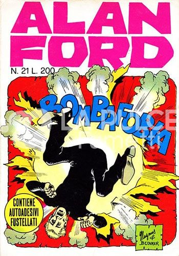 ALAN FORD ORIGINALE #    21: BOMBAFOBIA - NO ADESIVI
