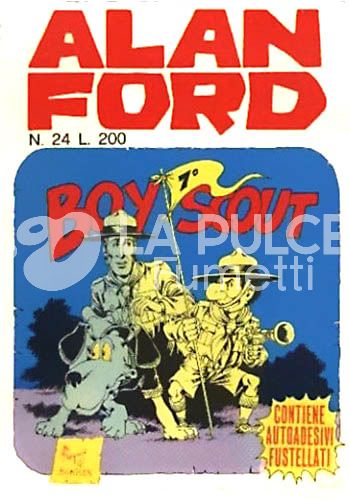 ALAN FORD ORIGINALE #    24: BOY SCOUT + ADESIVI