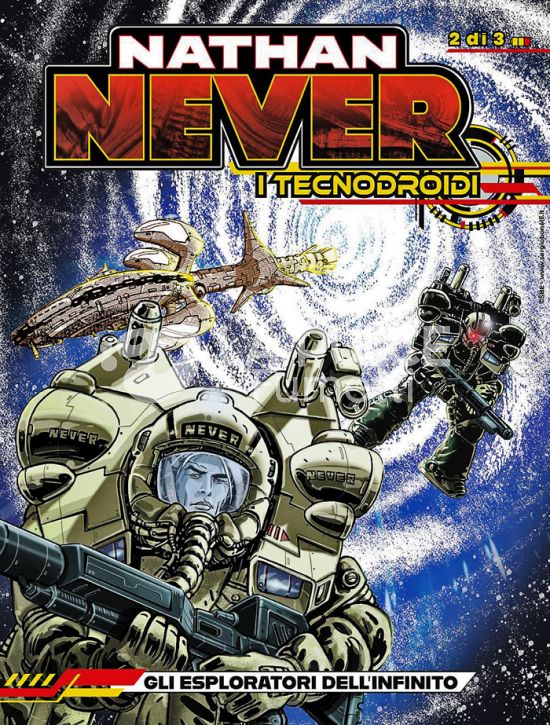 NATHAN NEVER GIGANTE #    47 - I TECNODROIDI 2: GLI ESPLORATORI DELL'INFINITO