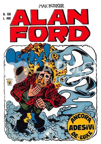 ALAN FORD ORIGINALE #   130: OSTIX! - NO ADESIVI