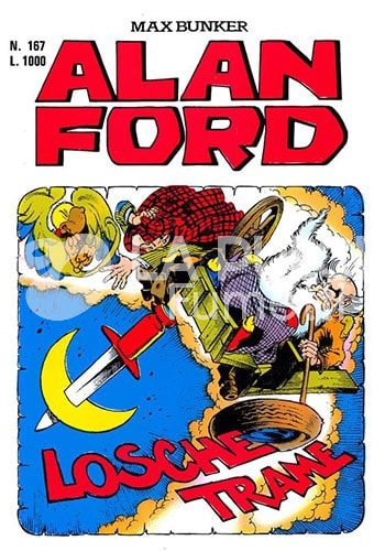 ALAN FORD ORIGINALE #   167: LOSCHE TRAME