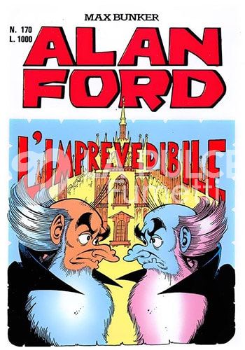 ALAN FORD ORIGINALE #   170: L'IMPREVEDIBILE