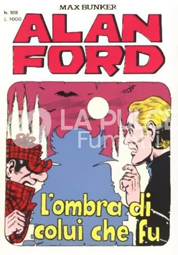 ALAN FORD ORIGINALE #   188: L'OMBRA DI COLUI CHE FU