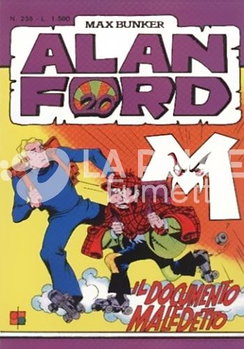 ALAN FORD ORIGINALE #   238: IL DOCUMENTO MALEDETTO - NO BUONO SCONTO