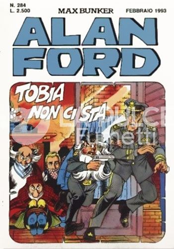 ALAN FORD ORIGINALE #   284: TOBIA NON CI STA