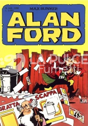 ALAN FORD ORIGINALE #   344: GRATTA E SCAPPA