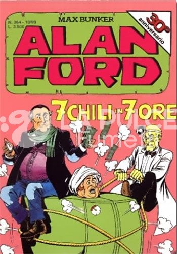ALAN FORD ORIGINALE #   364: 7 CHILI IN 7 ORE