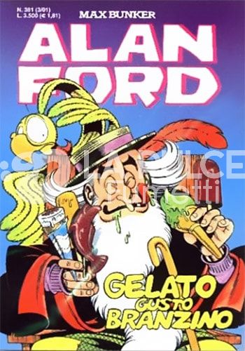 ALAN FORD ORIGINALE #   381: GELATO GUSTO BRANZINO