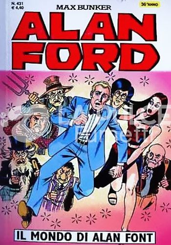 ALAN FORD ORIGINALE #   431: IL MONDO DI ALAN FONT