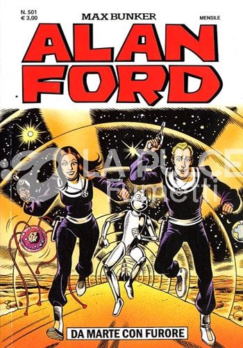 ALAN FORD ORIGINALE #   501: DA MARTE CON FURORE