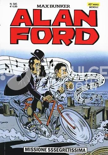 ALAN FORD ORIGINALE #   505: MISSIONE SSSEGRETISSIMA