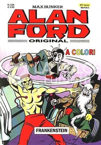 ALAN FORD ORIGINALE #   528: FRANKENSTEIN - A COLORI