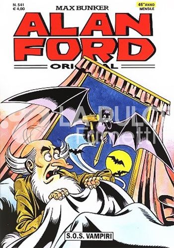 ALAN FORD ORIGINALE #   541: S.O.S. VAMPIRI