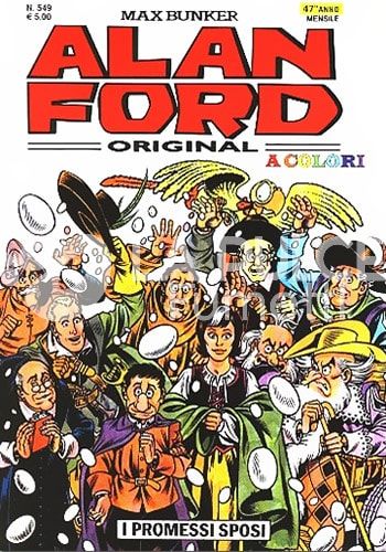 ALAN FORD ORIGINALE #   549: I PROMESSI SPOSI - A COLORI