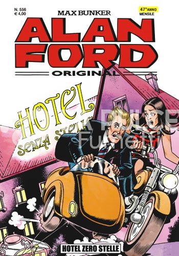 ALAN FORD ORIGINALE #   556: HOTEL ZERO STELLE
