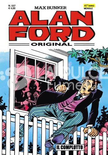 ALAN FORD ORIGINALE #   557: IL COMPLOTTO