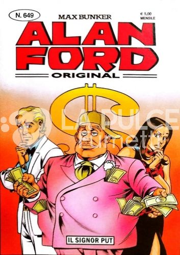 ALAN FORD ORIGINALE #   649:IL SIGNOR PUT