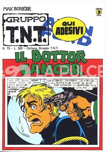 ALAN FORD GRUPPO TNT #    73: IL DOTTOR CANCER - NO ADESIVI
