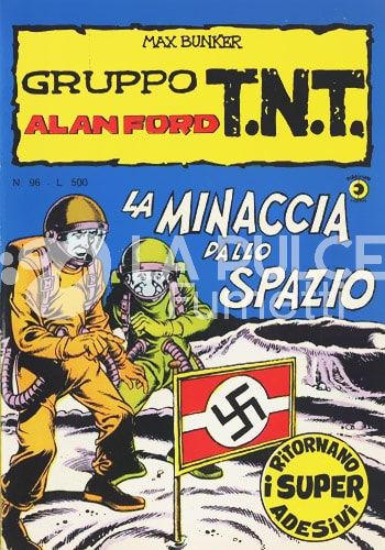 ALAN FORD GRUPPO TNT #    96: LA MINACCIA DALLO SPAZIO - NO ADESIVI