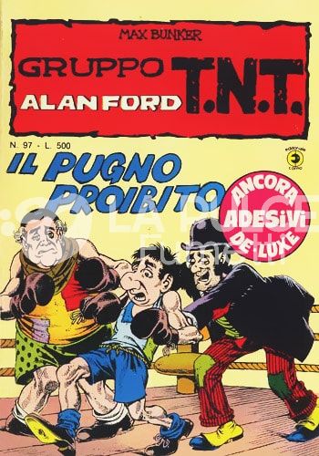 ALAN FORD GRUPPO TNT #    97: IL PUGNO PROIBITO + ADESIVI
