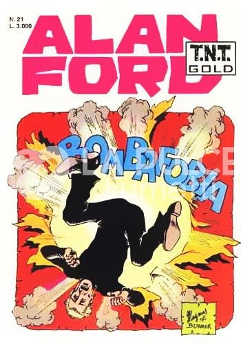 ALAN FORD TNT GOLD #    21: BOMBAFOBIA