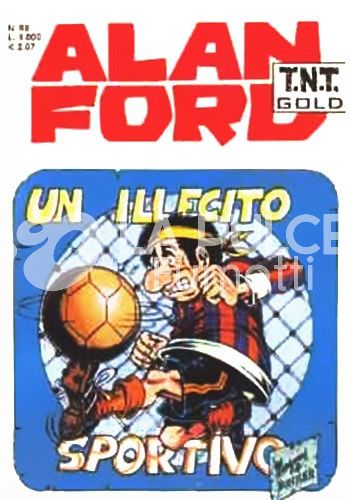 ALAN FORD TNT GOLD #    68: UN ILLECITO SPORTIVO